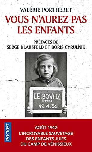 Vous n'aurez pas les enfants : document