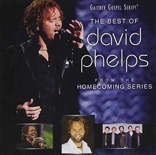 The Best of David Phelps