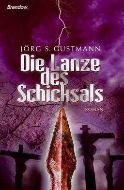 Die Lanze des Schicksals