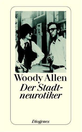 Der Stadtneurotiker: Drehbuch von Woody Allen und Marshall Brickman