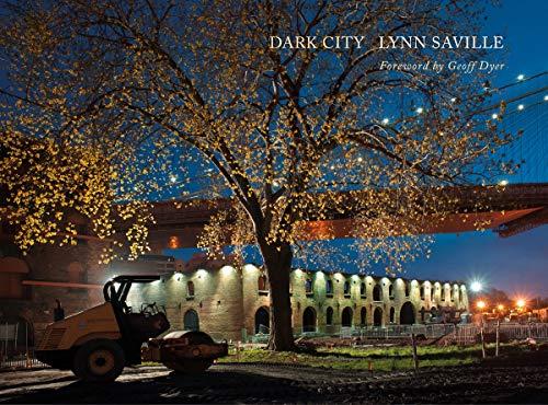 Saville, L: Dark City: Urban America at Night