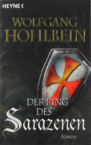 Die Templerin: Der Ring des Sarazenen