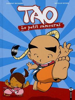 Tao : le petit samouraï. Vol. 1