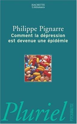 Comment la dépression est devenue une épidémie