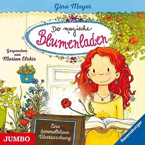 Der Magische Blumenladen (6.) Eine Himmelblaue Übe