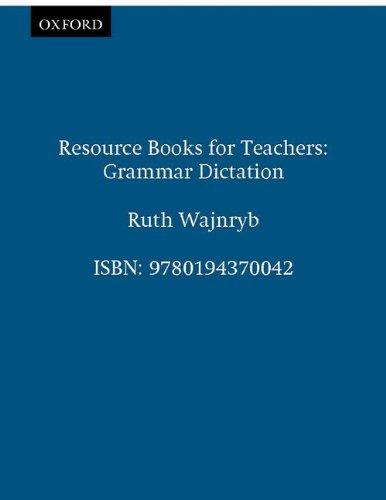 Grammar Dictation (Resource Books for Teachers)