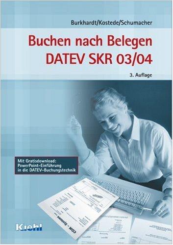 Buchen nach Belegen DATEV SKR 03/04