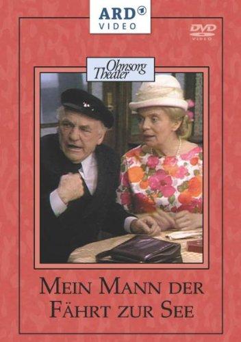 Ohnsorg Theater: Mein Mann, der fährt zur See