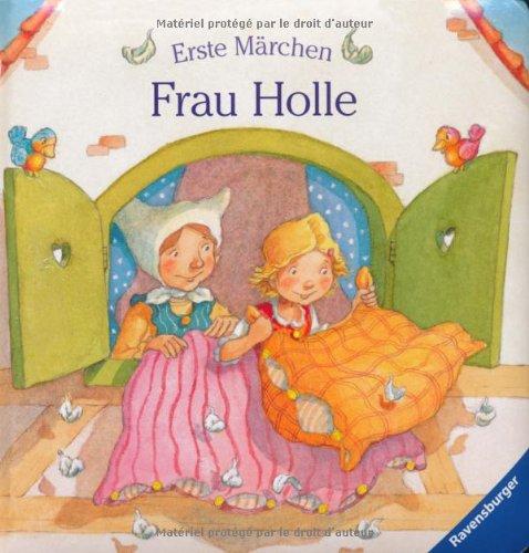 Erste Märchen: Frau Holle