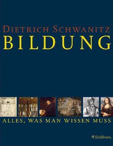 Bildung: Alles, was man wissen muß