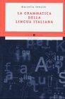 La grammatica della lingua italiana