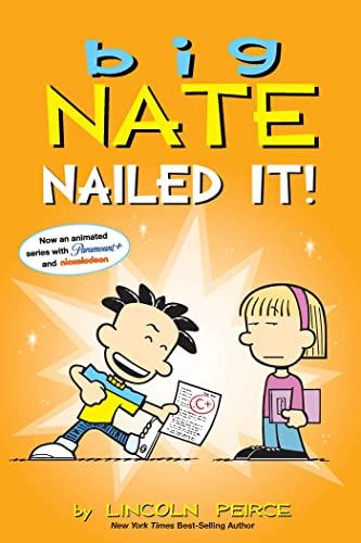 Big Nate: Nailed It! (Volume 28)