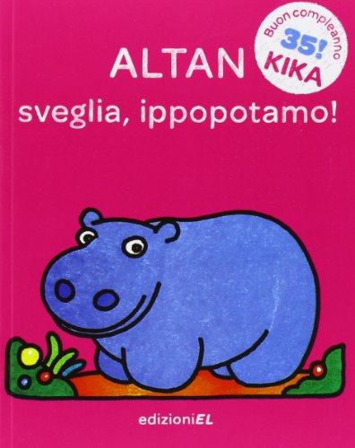 Sveglia, ippopotamo!