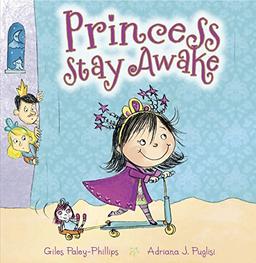 Princess Stay Awake (Picture Books)