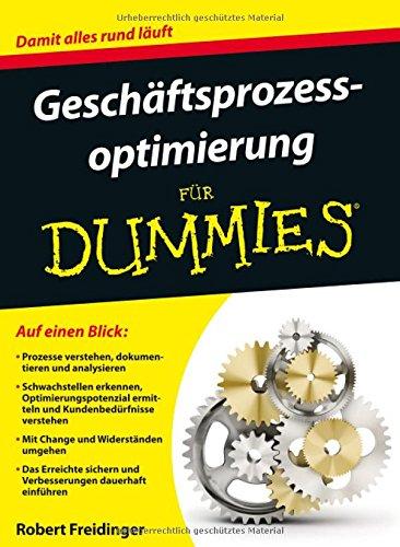 Geschäftsprozessoptimierung für Dummies