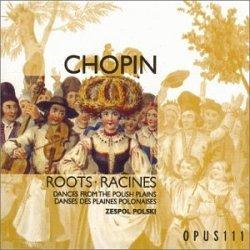 Chopin 1. Roots