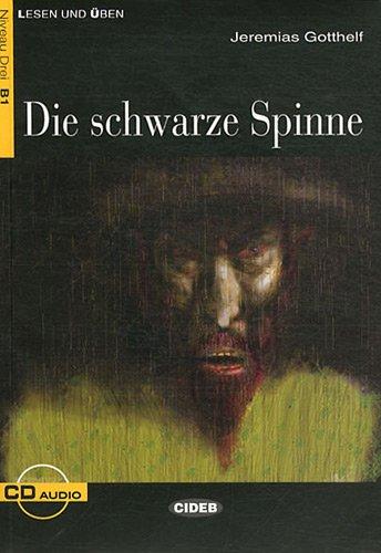 Die Schwarze Spinne+cd (Lesen Und Uben, Niveau Zwei)