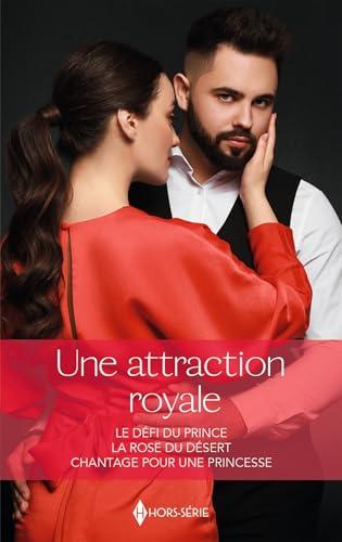 Une attraction royale