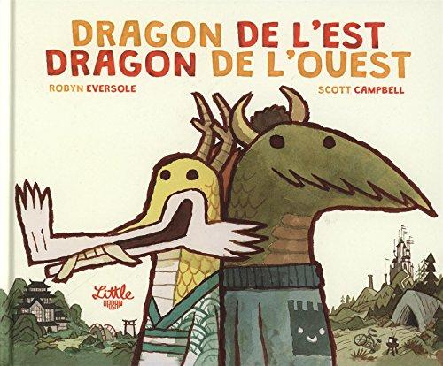 Dragon de l'Est, Dragon de l'Ouest