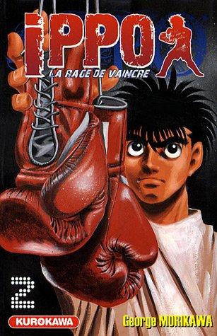 Ippo : la rage de vaincre. Vol. 2