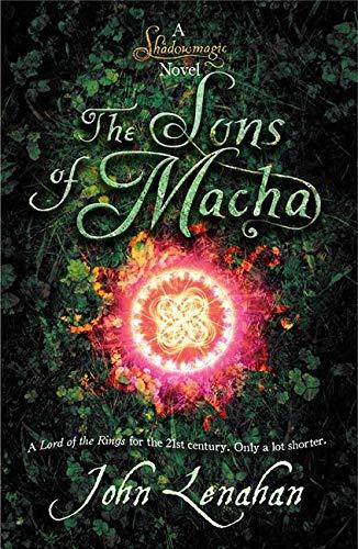 Sons of Macha (Shadowmagic)