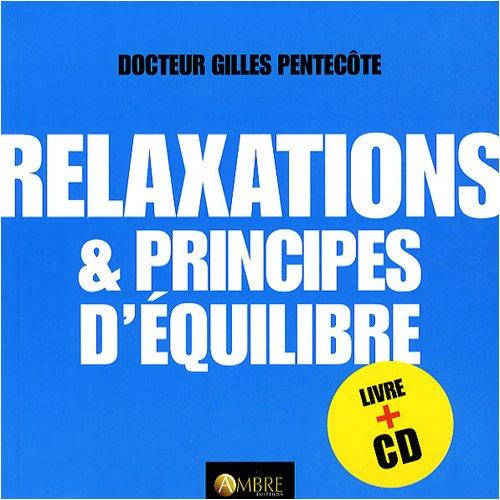 Relaxations et équilibre