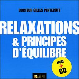 Relaxations et équilibre