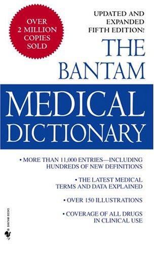 Bantam Medical Dictionary, Fifth Edition