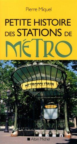 Petite histoire des stations de métro