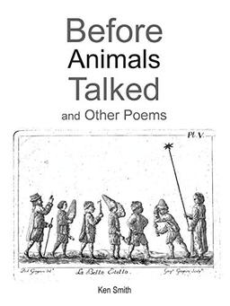 Before Animals Talked and Other Poems