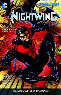 Nightwing Vol. 1: Traps and Trapezes (The New 52)