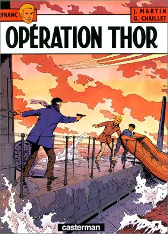 Lefranc. Vol. 6. Opération Thor