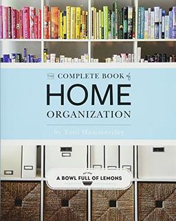 The Complete Book of Home Organization