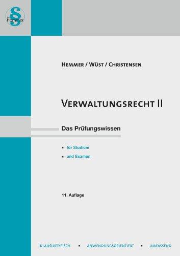 Verwaltungsrecht II: Juristisches Repetitorium. Neues Lernen mit der Hemmer-Methode