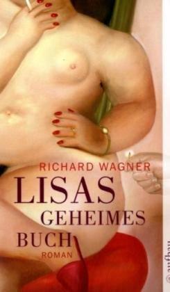 Lisas geheimes Buch: Roman