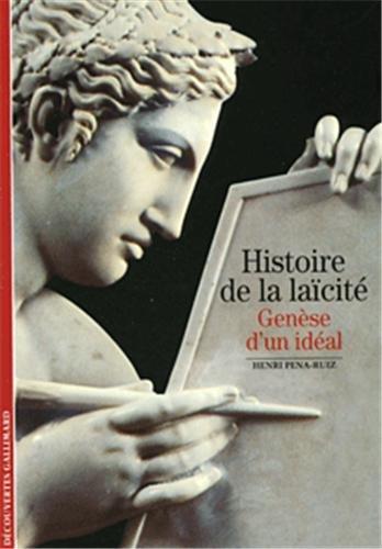 Histoire de la laïcité : genèse d'un idéal