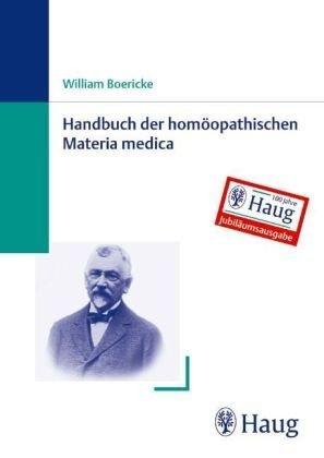 Handbuch der homöopathischen Materia medica. Taschenbuch-Jubiläumsausgabe: Quellenorientierte Neuübersetzung