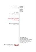 Gesellschaftliche Integrität der Forschung: 2005 (Wissenschaftsforschung: Jahrbuch)