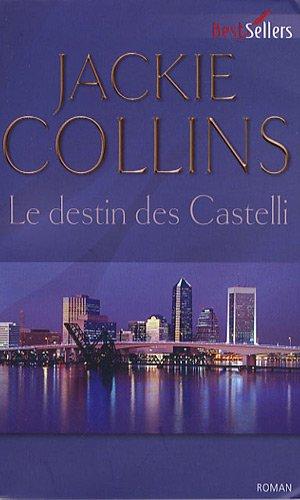 Le destin des Castelli