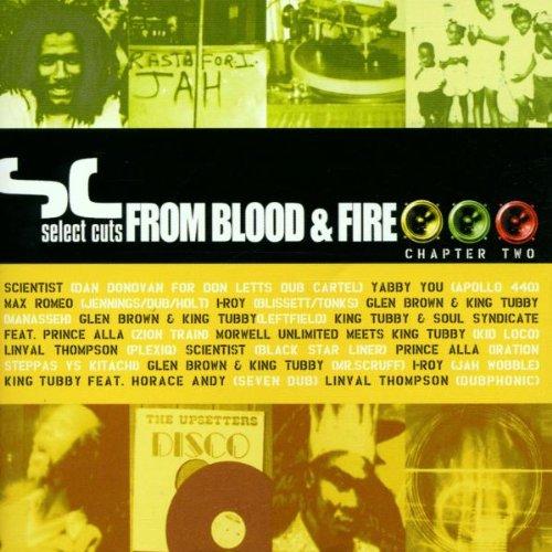 Select Cuts from Blood & Fire 2