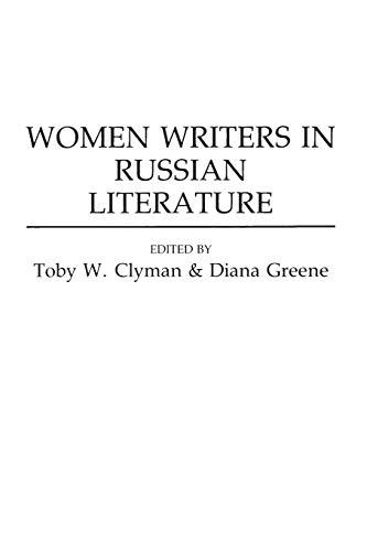 Women Writers in Russian Literature (Contributions to the Study of World Literature)