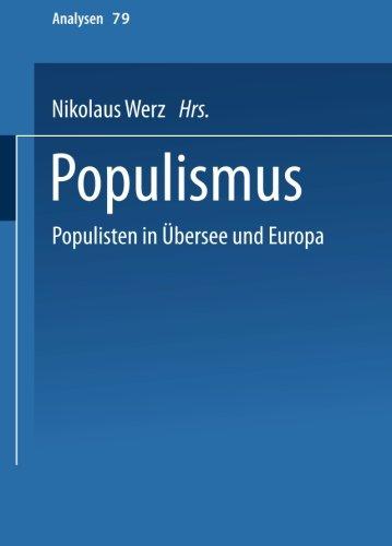 Populismus: Populisten In Übersee Und Europa (Analysen) (German Edition)