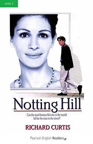 Notting Hill - Leichte Englisch-Lektüre (A2) (Pearson Readers - Level 3)