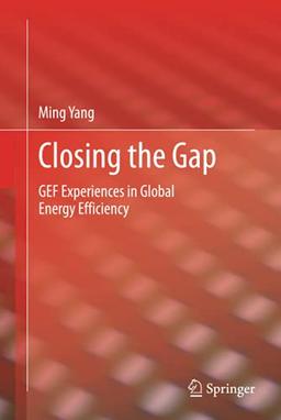 Closing the Gap: GEF Experiences in Global Energy Efficiency