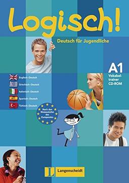 Logisch! A1: Deutsch für Jugendliche. Vokabeltrainer CD-ROM (Englisch, Spanisch, Griechisch, Türkisch, Italienisch)