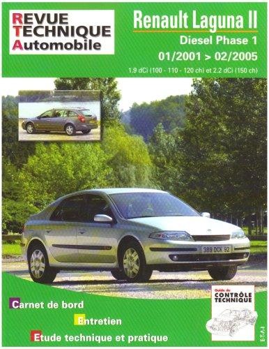 Revue technique automobile, n° 653.2. Renault Laguna 2 diesel depuis 01/01