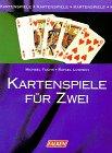 Kartenspiele für Zwei.