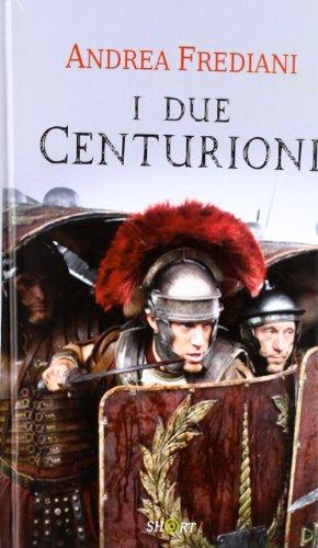 I due centurioni (Short)