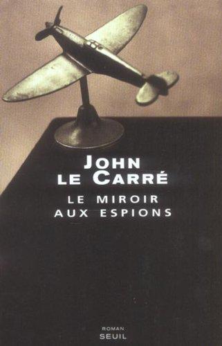 Le miroir aux espions