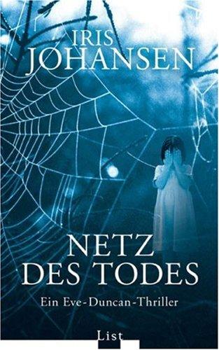 Netz des Todes: Ein Eve-Duncan-Thriller